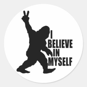 Sticker Rond Bigfoot-Je crois en moi-même