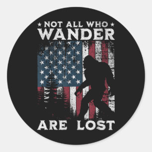 Sticker Rond Bigfoot Les vagabonds ne sont pas tous perdus Sasq