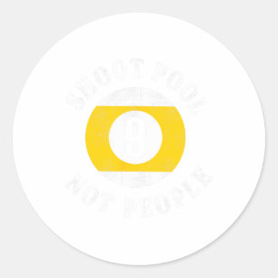 Sticker Rond Billard amusant Billard Slogan Shoot Pool Non Pers