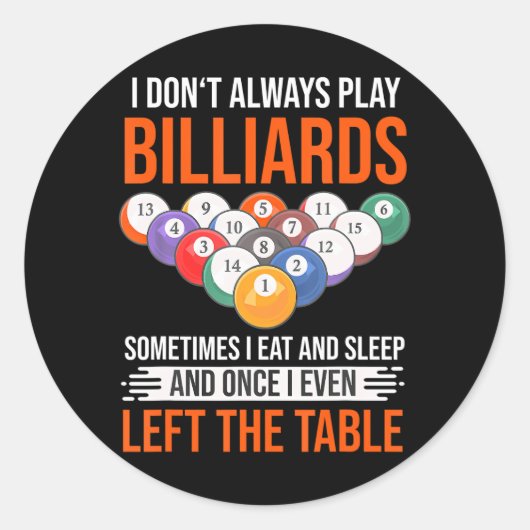Sticker Rond Billard amusant disant avec billard pour (Devant)