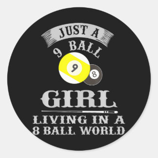 Sticker Rond Billard juste une fille de 9 balles vivant dans un