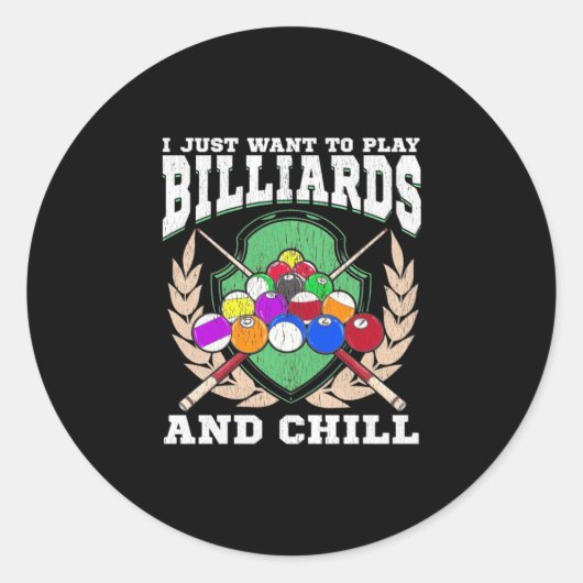 Sticker Rond Billiards Player | Play Billiards And Chill (Devant)