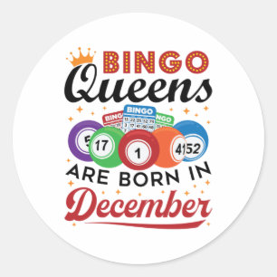 Sticker Rond Bingo Anniversaire Bingo Les reines sont nées en d