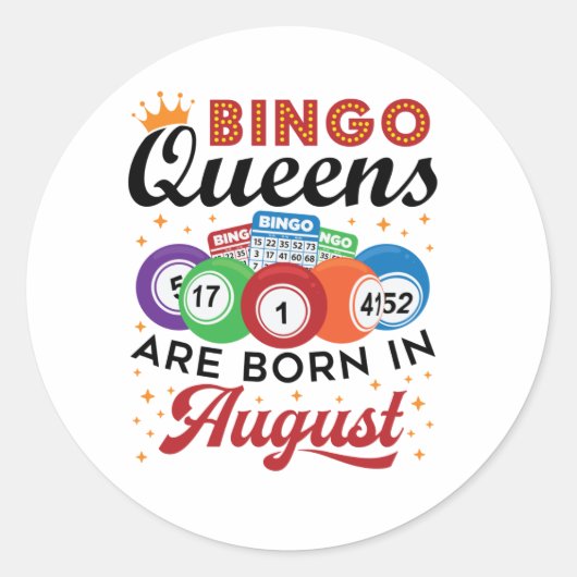 Sticker Rond Bingo Queens Are Born in August (Devant)