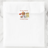 Sticker Rond Bingo : Sortez de mon chemin (Sac)