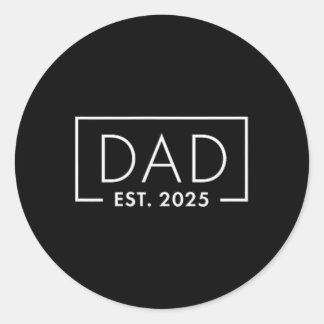Sticker Rond Birth Gift Co. Funny 1st Time Papa Est 2025 Nouvea