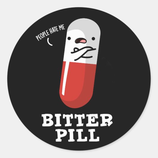 Sticker Rond Bitter Pill Funky Medicine Pun Dark BG (Devant)