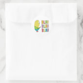 Sticker Rond Bla Bla Bla (Sac)