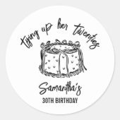 Sticker Rond Black Bow Tying Up Her Twenties 30th Birthday (Devant)