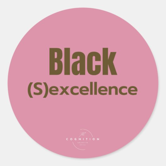 Sticker Rond Black Excellence ;) (Devant)