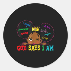 Sticker Rond Black Girl God Dit Que Je Suis Noir Melanin Histoi