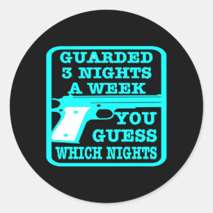 Sticker Rond Black Guarde 3 nuits Semaine