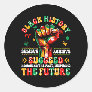 Sticker Rond Black History Month Arbitraire Achieve Succeed Afr