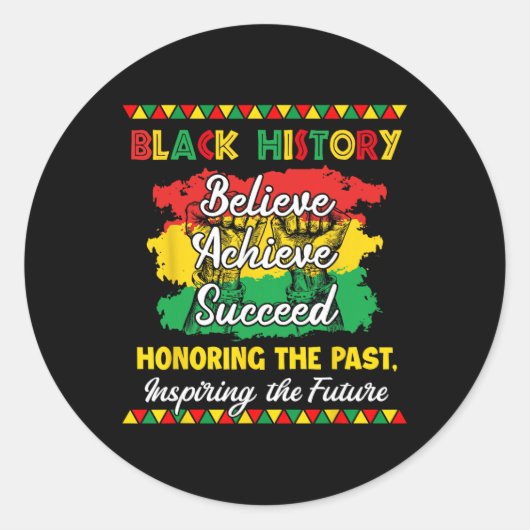 Sticker Rond Black History Month Believe Achieve Succeed Melani (Devant)