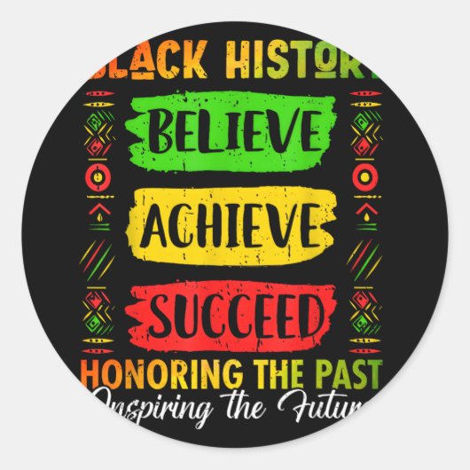 Sticker Rond Black History Month Believe Achieve Succeed Melani (Devant)