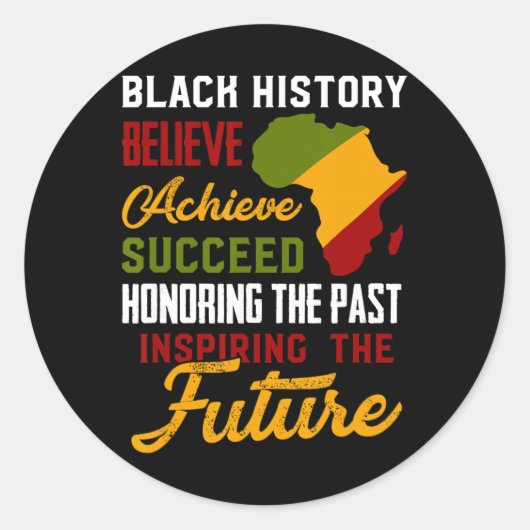 Sticker Rond Black History Month Believe Achieve Succeed Melani (Devant)