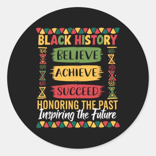 Sticker Rond Black History Month Believe Achieve Succeed Melani (Devant)