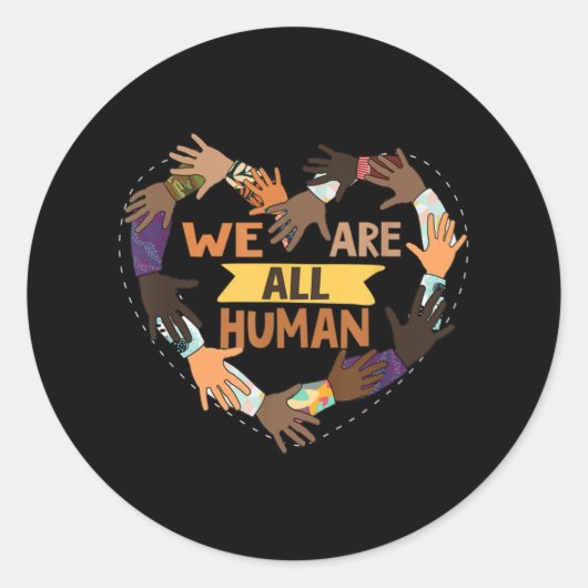 Sticker Rond Black History Month - We Are All Human Pride (Devant)