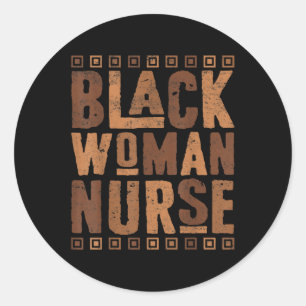 Sticker Rond Black Woman Nurse Melanin Histoire africaine-améri