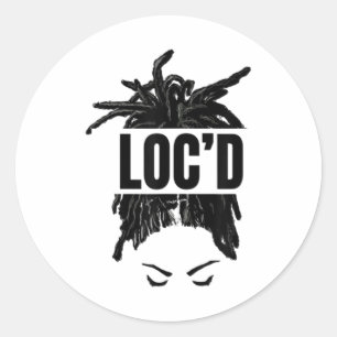 Sticker Rond Black Women LOCd - Drôle Melanin Afro Lover