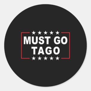 Sticker Rond Blague drôle de taco Trump doit partir Anti Trump 
