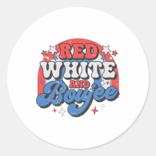 Sticker Rond Blanc Rouge Et Boujee 4 juillet Fête De L'Indépend