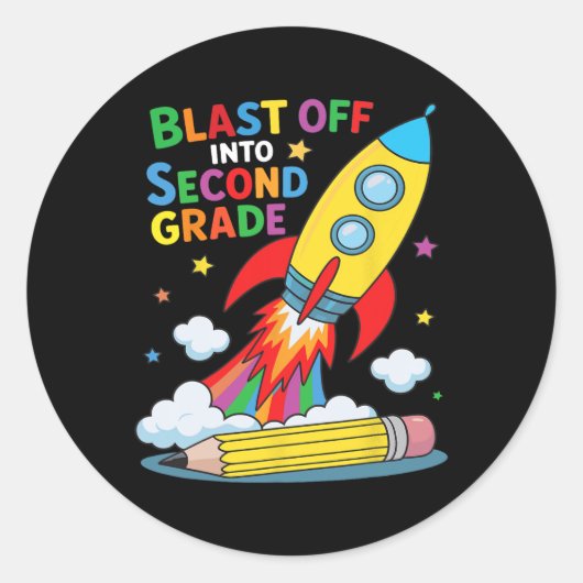 Sticker Rond Blast Off Into Second Grade First Day Of School (Devant)