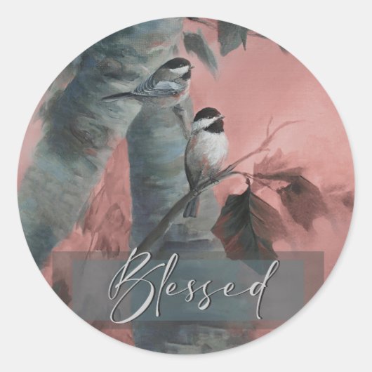 Sticker Rond Blessed Chickadees (édition spéciale) (Devant)