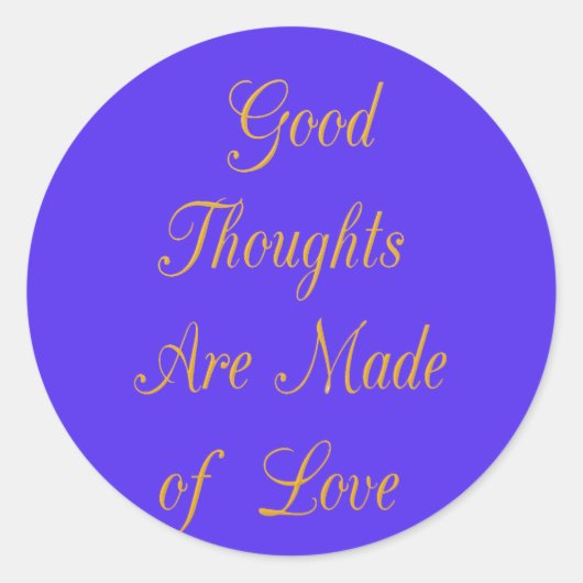 Sticker Rond Blessful Reflections : Good Thghts of Love (Devant)