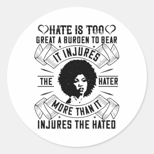 Sticker Rond BLM - La haine est un fardeau trop lourd à support (Devant)