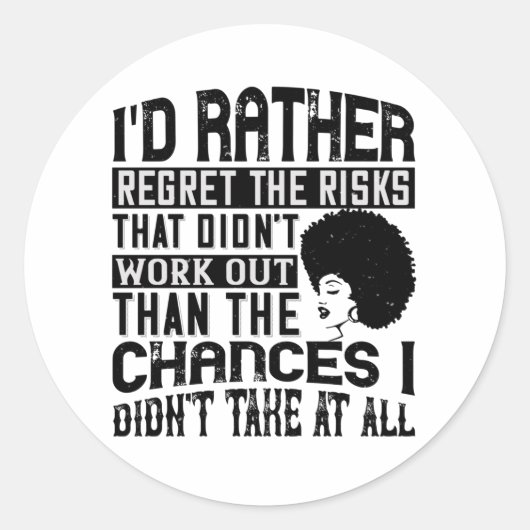 Sticker Rond BLM - Préférer les chances de regretter les risque (Devant)