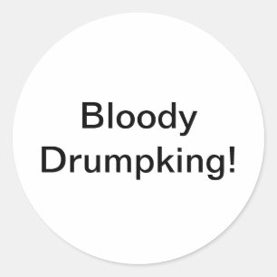 Sticker Rond Bloody Drumpking ! Jeff Hankamer Artjunkhaus Comic