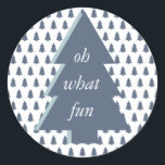 Sticker Rond Blue White Oh What Fun Christmas Tree Motif<br><div class="desc">Design moderne de Noël avec motif bleu sapin de Noël et texte "Oh What Fun" sur le sapin bleu de Noël. Si vous avez besoin d'aide ou de produits correspondants,  contactez-nous par l'intermédiaire de notre magasin.</div>