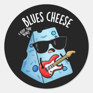Sticker Rond Blues Fromage drôle Nourriture Pun Dark BG