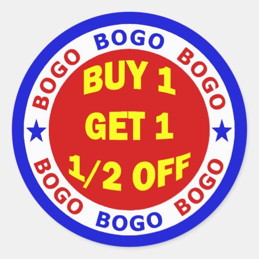STICKER ROND BOGO ACHETER UN PREMIER RETIRER UNE MOITIÉ (Devant)