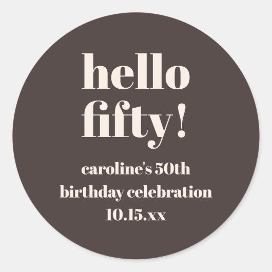 Sticker Rond Bold Brown Cute Modern Custom Name 50th Birthday (Devant)