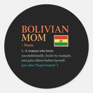 Sticker Rond Bolivie Maman Définition Bolivie Fierté Drapeau Dr