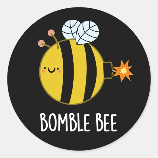 Sticker Rond Bomble Bee Funny Bumblebee Bomb Pun Dark BG (Devant)