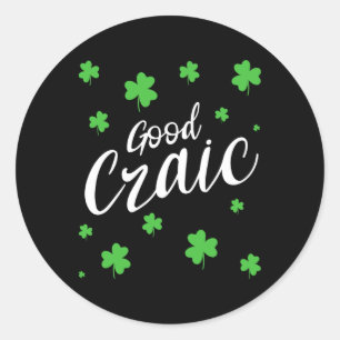 Sticker Rond Bon Craic Amusant Argot Irlandais Trèfles Saint-Pa