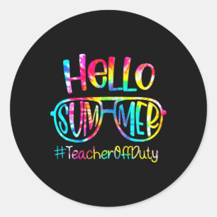 Sticker Rond Bonjour Enseignant Été Hors Service Dernier Jour D