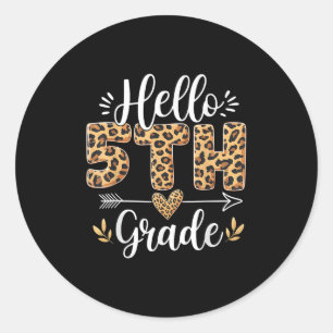 Sticker Rond Bonjour Étudiant de 5e année 5e année Retour T
