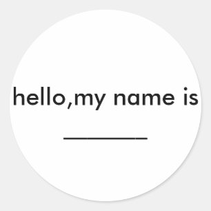 Sticker Rond bonjour mon nom est ...........