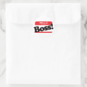Sticker Rond Bonjour Mon Nom Est Boss (Sac)