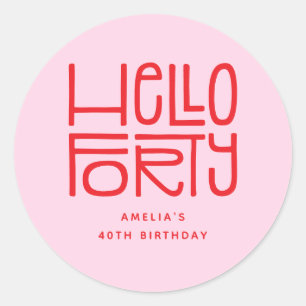 Sticker Rond BONJOUR QUARANTE Anniversaire 40 ans Moderne