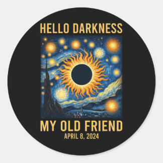 Sticker Rond Bonjour Ténèbres Mon Vieux Ami Éclipse Solaire 8 a