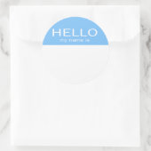 Sticker Rond Bonjour unique Mon nom est - Bébé bleu (Sac)