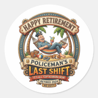 STICKER ROND BONNE RETRAITE ! DERNIER SERVICE D'UN POLICIER
