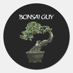 Sticker Rond Bonsai guy drôle de citation pour amateurs de bons