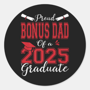 Sticker Rond Bonus Papa Senior 2025 Fier Bonus Papa D'Un 2025 G