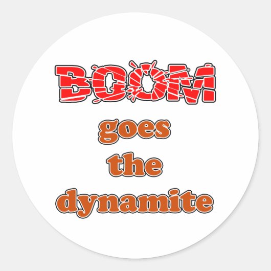 Sticker Rond Boom devient la dynamite (Devant)